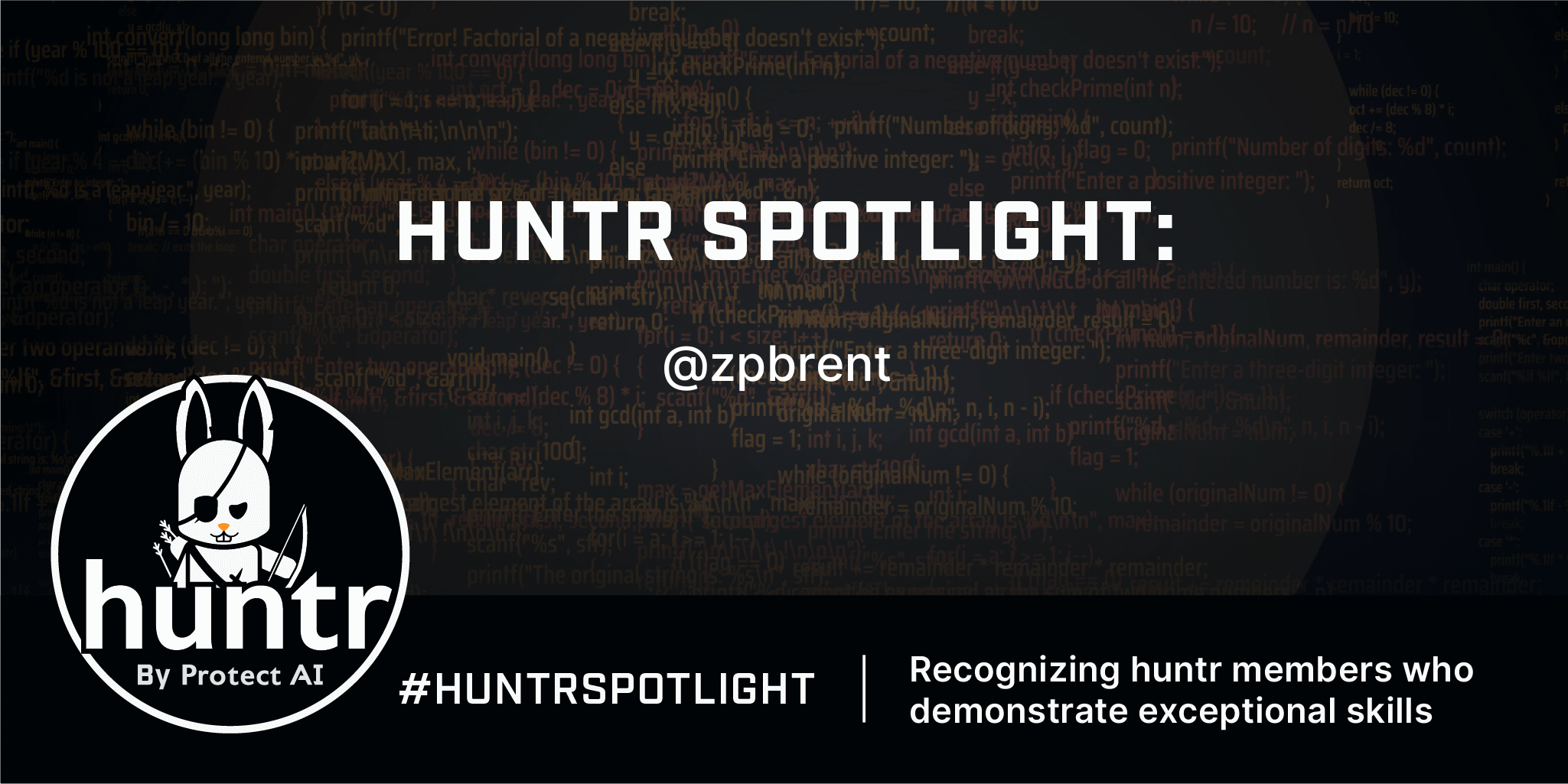 Huntr Spotlight: @zpbrent